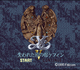 Ys V : Ushinawareta Suna no Miyako Kefin (Trans.) — Title screen